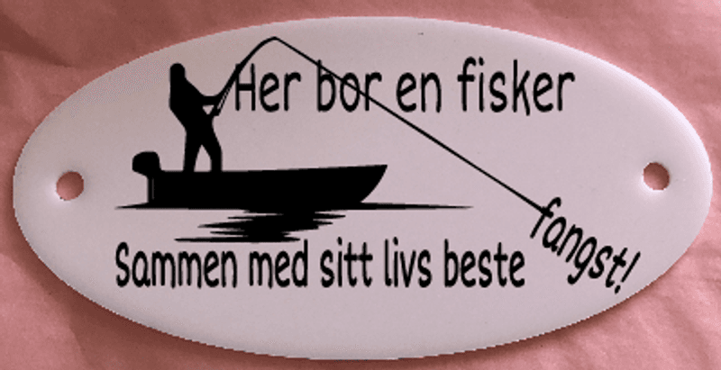Akrylskilt - Her bor en fisker