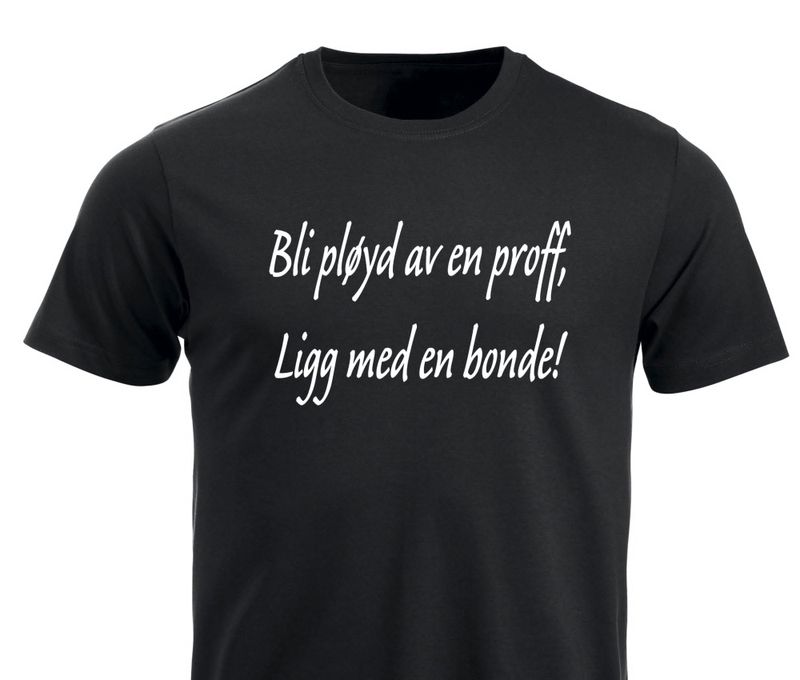 T-shirt - Bli pløyd av en proff